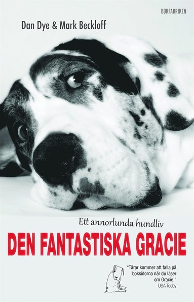 Den fantastiska Gracie : ett annorlunda hundliv (e-bok)
