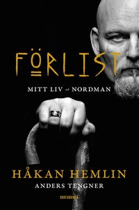 Frlist : mitt liv och Nordman (e-bok)