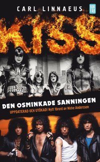 Kiss : den osminkade sanningen (e-bok)