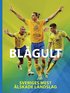 Blågult : Sveriges mest älskade landslag