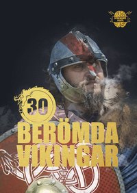 30 berömda vikingar (inbunden)