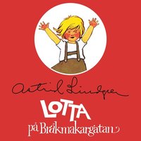 Lotta p Brkmakargatan (ljudbok)