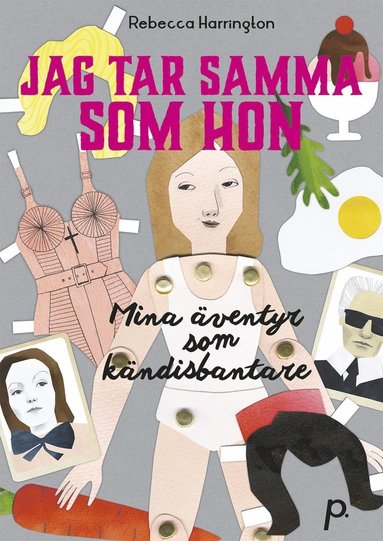 Jag tar samma som hon : mina ventyr som kndisbantare (inbunden)