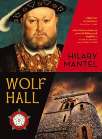 Wolf Hall (e-bok)