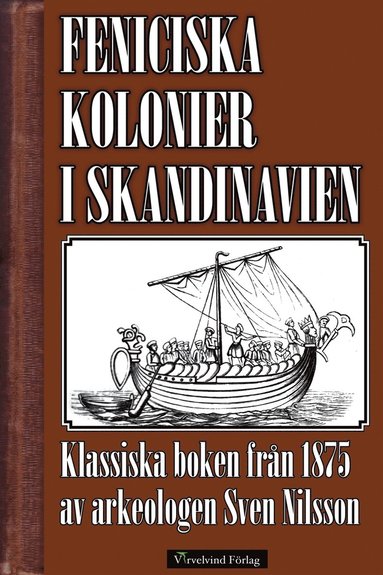 Feniciska kolonier i Skandinavien (e-bok)