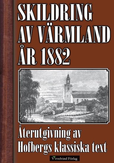 Skildring av Vrmland 1882 (pocket)