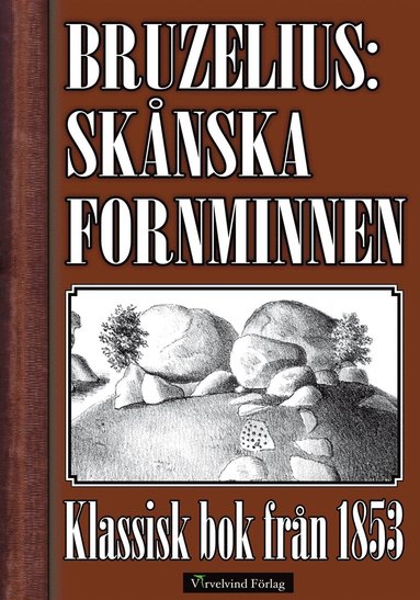 Sknska fornminnen 1853 (e-bok)