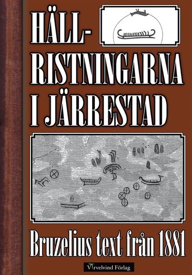 Hllristningarna i Jrrestad (hftad)