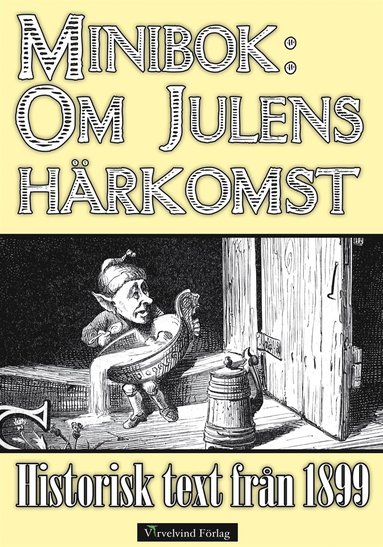 Minibok: Om julens hrkomst 1899 (pocket)