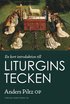 En kort introduktion till liturgins tecken