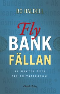 Fly bankfllan : ta makten ver din privatekonomi (hftad)