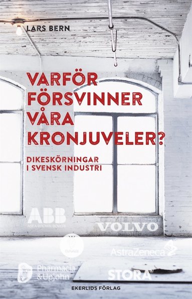 Varför försvinner våra kronjuveler? (häftad)