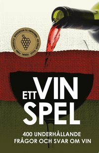 Ett Vinspel : 400 underhllande frgor och svar om vin (PDF) (e-bok)