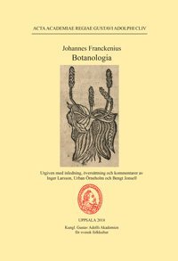 Johannes Franckenius: Botanologia (inbunden)