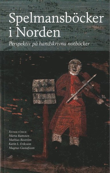 Spelmansböcker i Norden (inbunden)