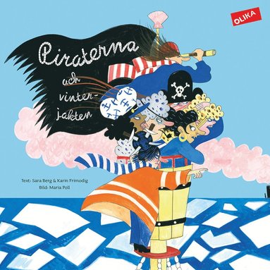 Piraterna och vinterjakten (inbunden)