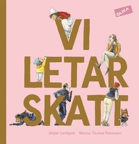 Vi letar skatt (inbunden)