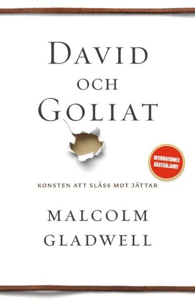 David och Goliat : konsten att slåss mot jättar (pocket)
