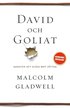 David och Goliat : konsten att slåss mot jättar