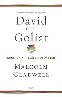 David och Goliat : konsten att slåss mot jättar (storpocket)