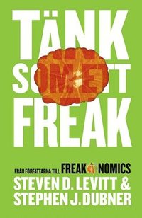 Tänk som ett Freak (e-bok)