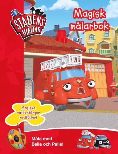 Stadens Hjältar - Magisk Målarbok (häftad)