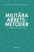 Milit�ra arbetsmetoder : En l�robok i krigsvetenskap