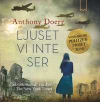 Ljuset vi inte ser (ljudbok)