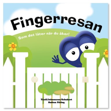 Babblarna. Fingerresan (inbunden)