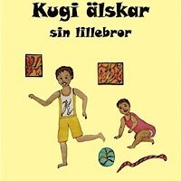 Kugi älskar sin lillebror (inbunden)
