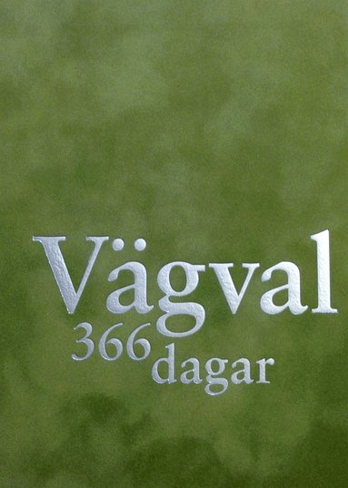 Vgval : 366 dagsutflykter med Nonviolent Communication (kartonnage)