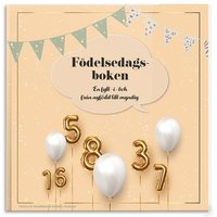 Födelsedagsboken : från nyfödd till myndig (kartonnage)