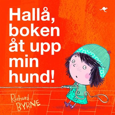 Hall, boken t upp min hund! (kartonnage)
