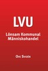 LVU : l�nsam kommunal m�nniskohandel