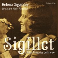Sigillet : Helga Gregorius berttelse (ljudbok)