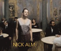 Nick Alm : Selected Works 2010 - 2018 (inbunden)