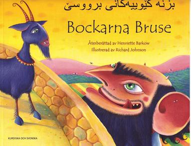 Bockarna Bruse / B?znak?w?yak?n-i Br?s? (svenska och kurdiska) (inbunden)