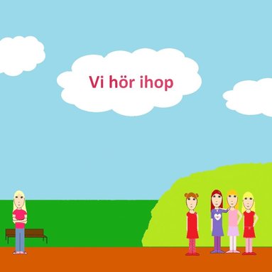 Vi hör ihop (inbunden)