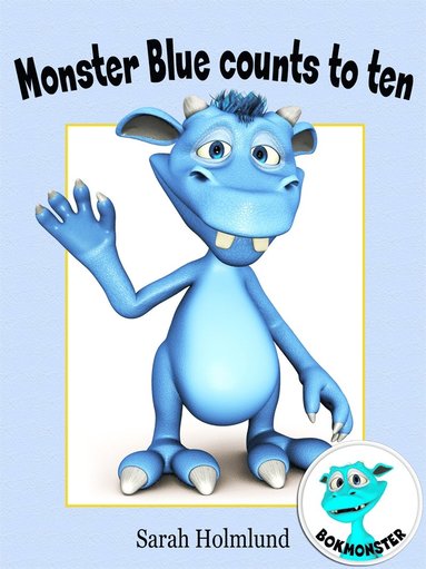 Monster Blue counts to ten (e-bok)