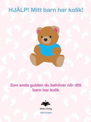 HJÄLP. Mitt barn har kolik (pocket)