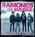 Ramones i Sverige : v�rldens f�rsta punkband skruvar upp tempot i folkhemmet
