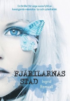 Fjrilarnas stad (inbunden)