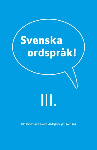 Svenska ordsprk : III (e-bok)