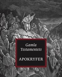 Gamla Testamentets Apokryfer (e-bok)