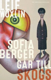 Sofia Berger gr till skogs (hftad)