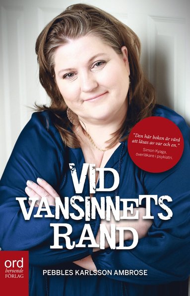 Vid vansinnets rand (inbunden)