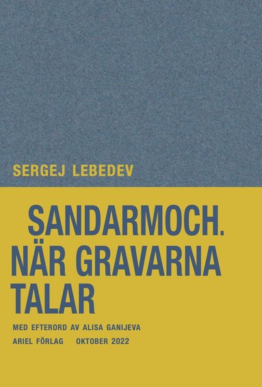 Sandarmoch : nr gravarna talar (inbunden)