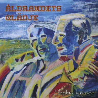 �ldrandets gl�dje (inbunden)