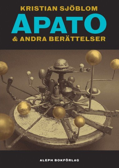 Apato & Andra berttelser (hftad)