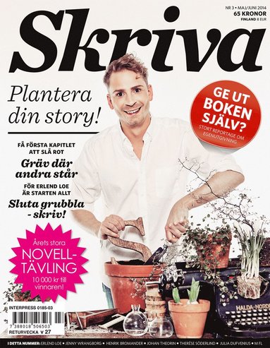 Skriva 3(2014) Plantera din story! (inbunden)